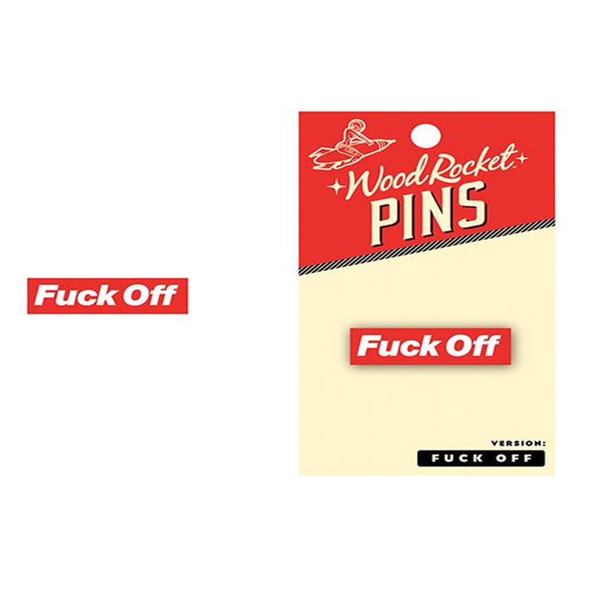 "Fuck Off" Lapel Pin